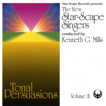 Tonal Persuasions, Vol. 2 - The New Star-Scape Singers - Download